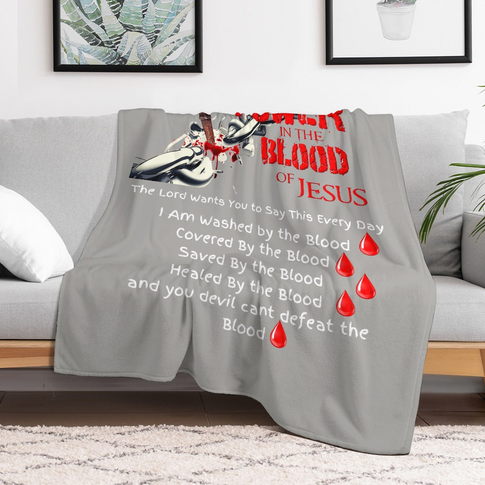 There's Power in the Blood of Jesus Custom super soft blanket Made in USA