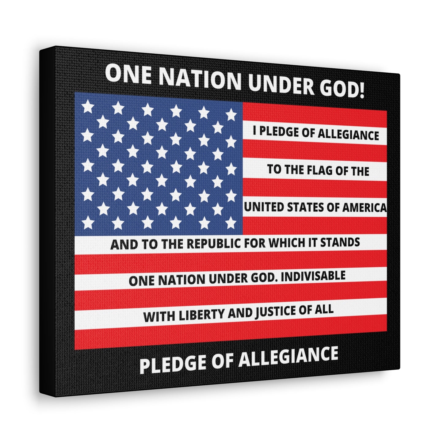 One Nation Under GOD Pledge of Allegiance Canvas Gallery Wraps