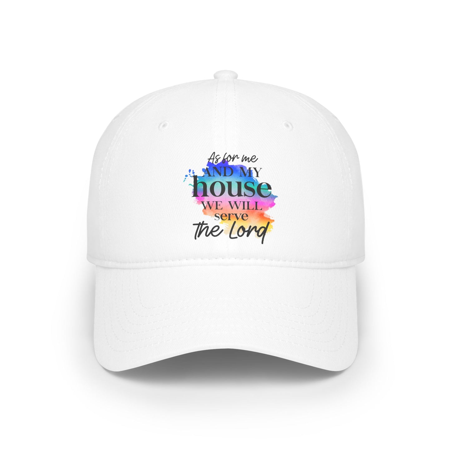 As For Me and My House We Will Serve the Lord / Low Profile Baseball Cap