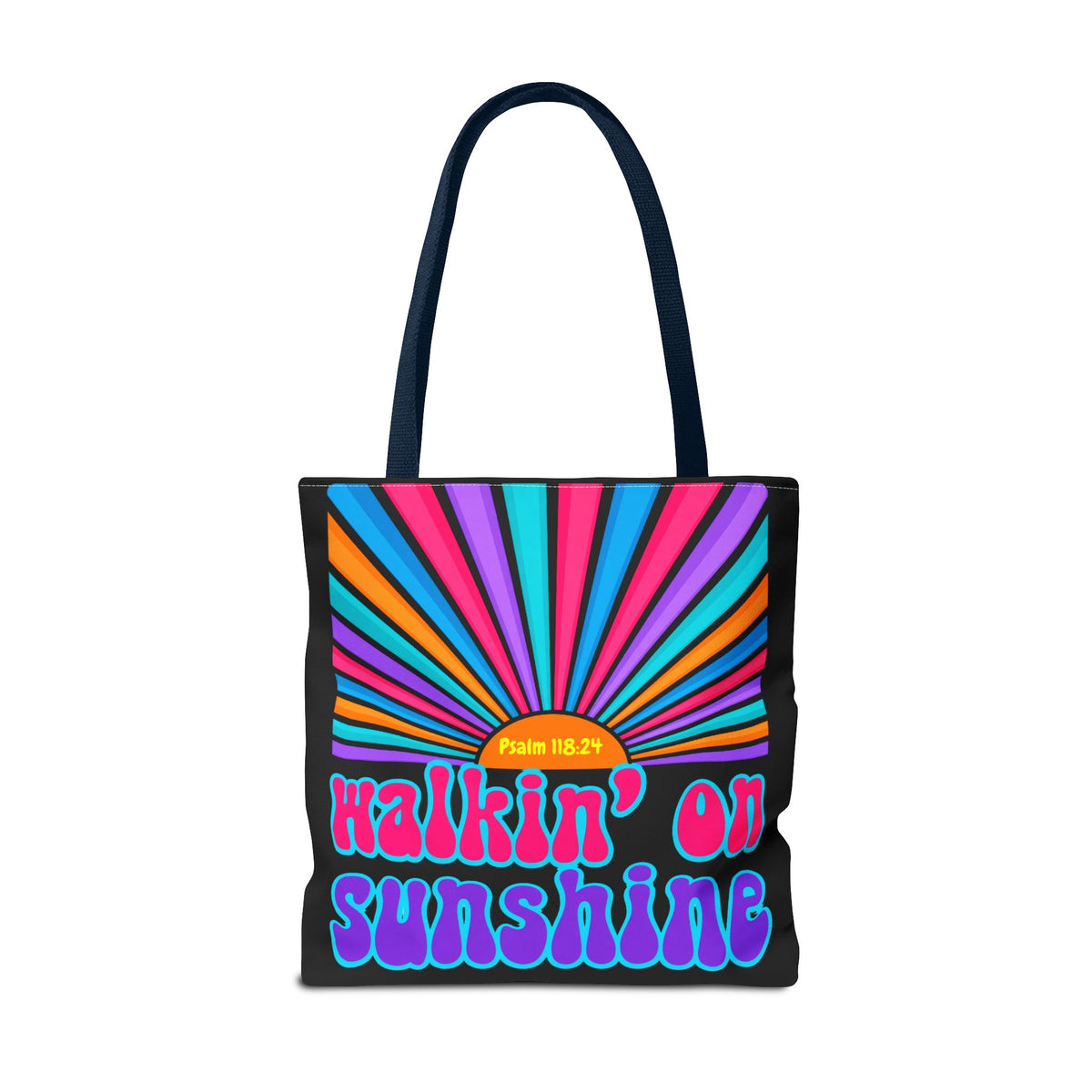 Lords Glory Sunrise Graphic Tote Bag — “Walkin' on Sunshine” Retro Psalm 118:24 Cotton AOP