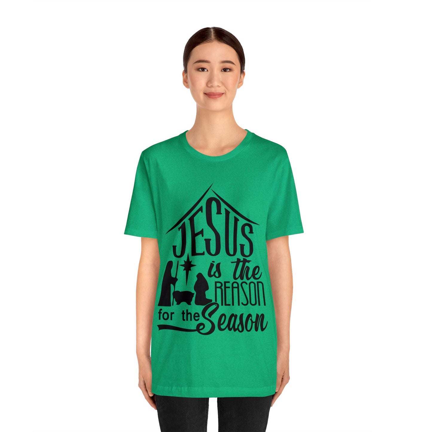 Reason for the Season - Unisex Jersey Short Sleeve Tee