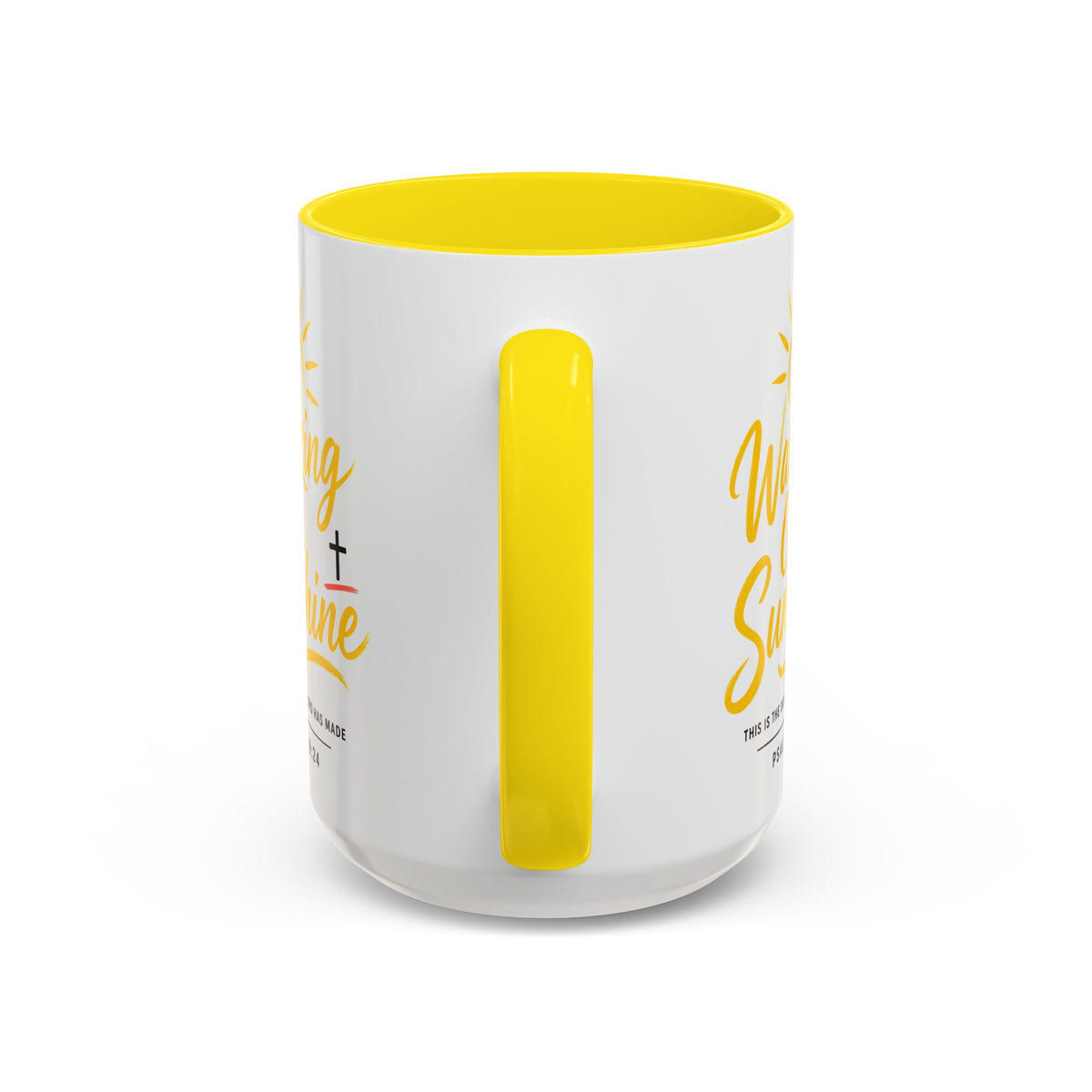 Walking on Sunshine Psalms 118:24  Accent Coffee Mug (11, 15oz)