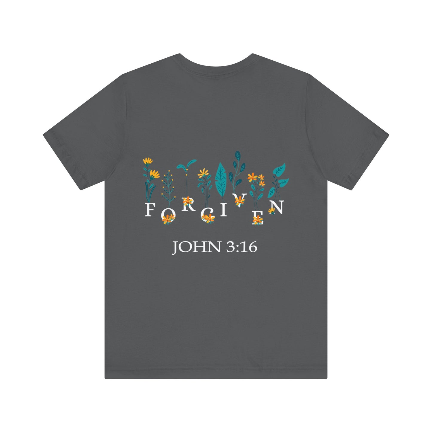 FORGIVEN JOHN 3:16 - Unisex Jersey Short Sleeve Tee