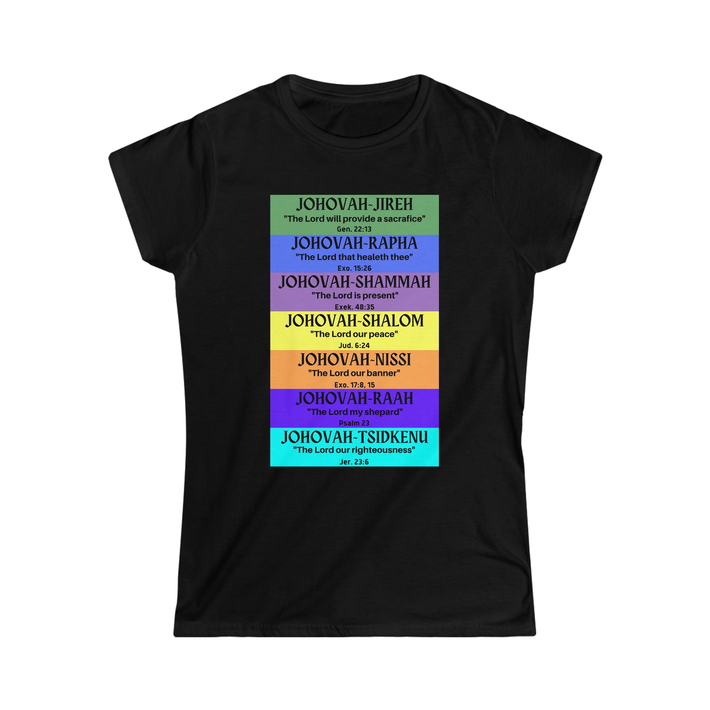 JEHOVAH's names - Women's Softstyle Tee (Many  Colors)