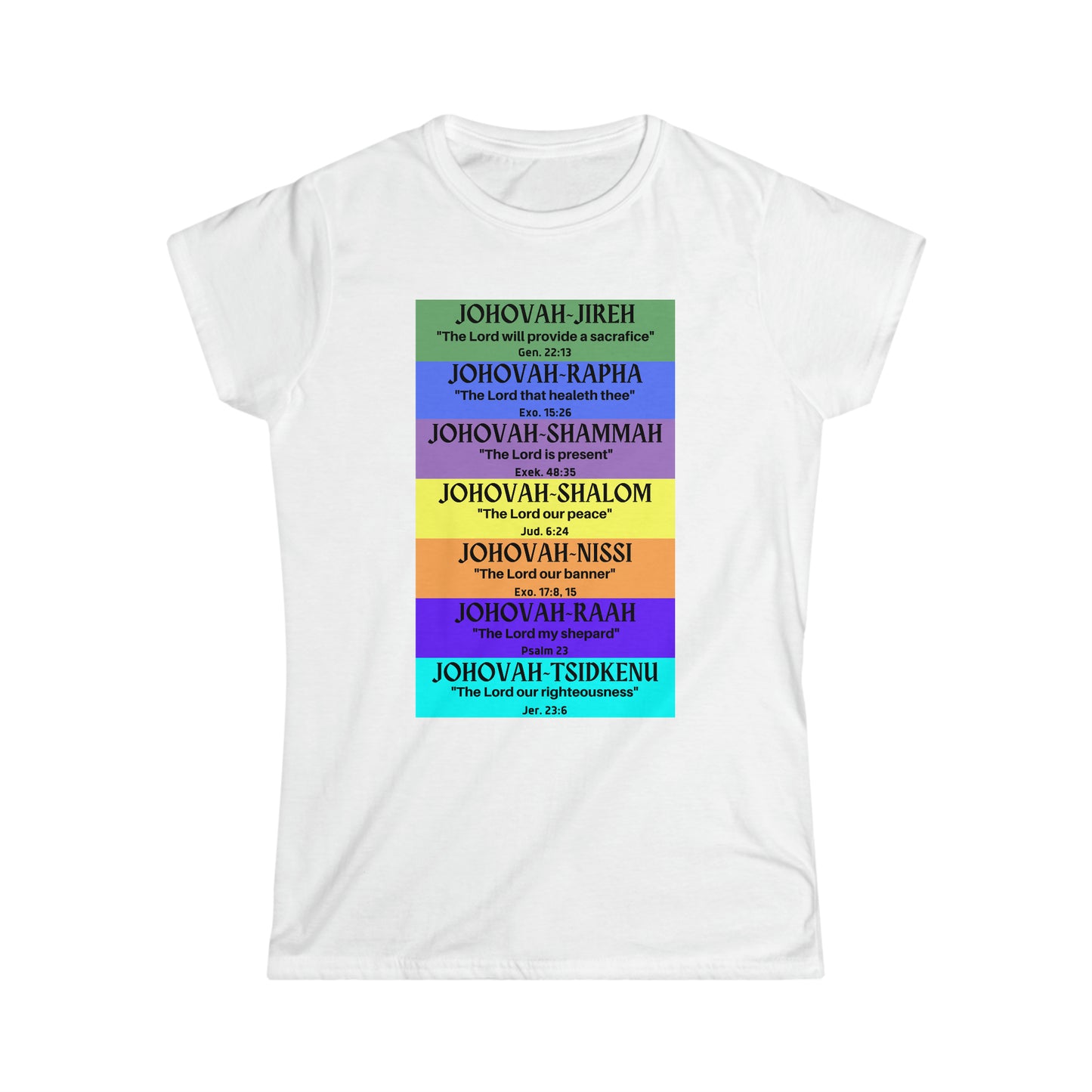 JEHOVAH's names - Women's Softstyle Tee (Many  Colors)