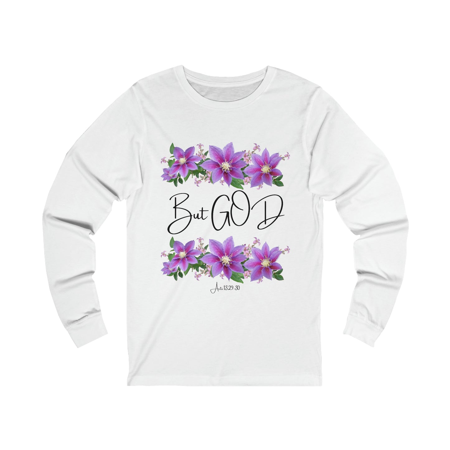 But GOD - Unisex Jersey Long Sleeve Tee