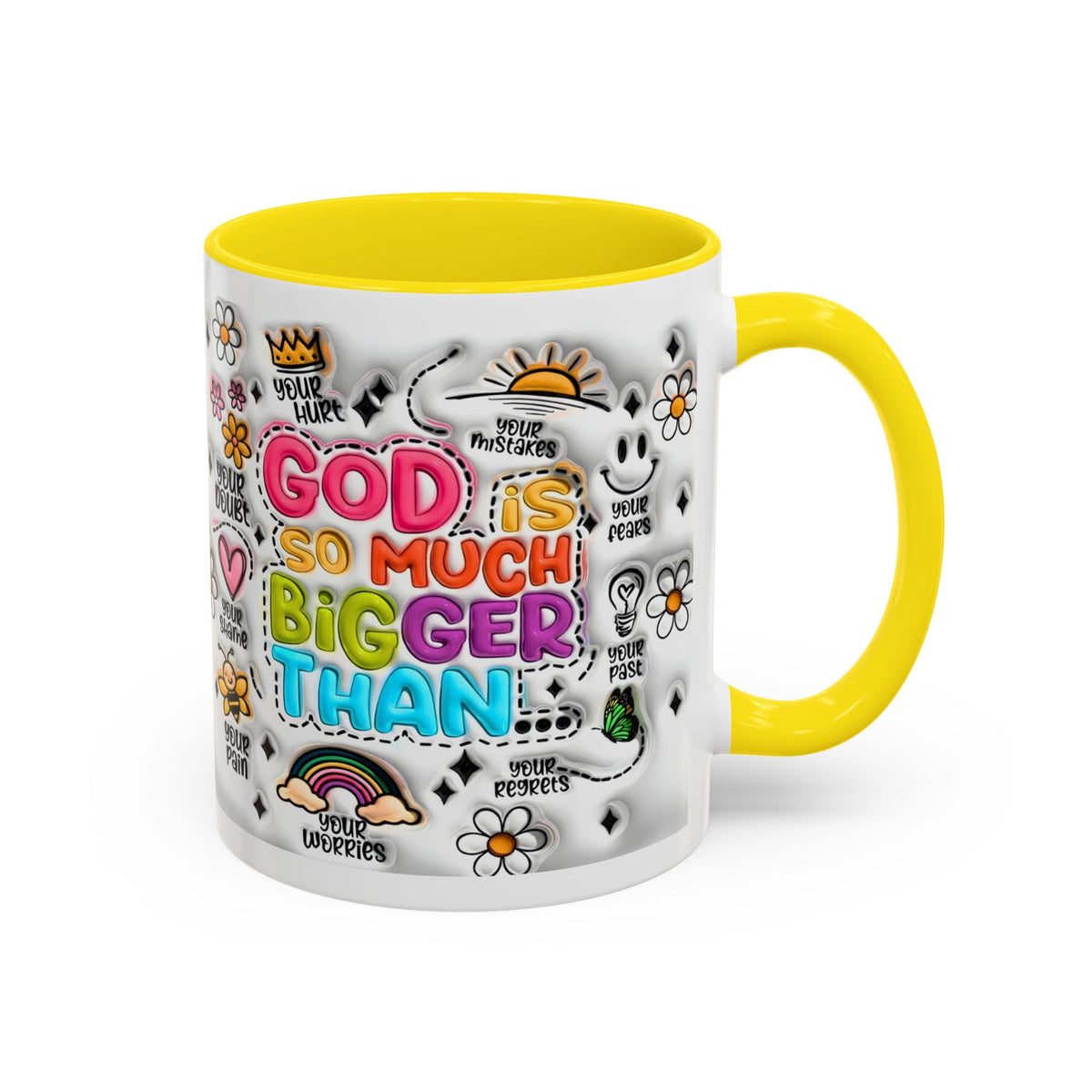 God Is So Much Bigger Than Coffee Mug
