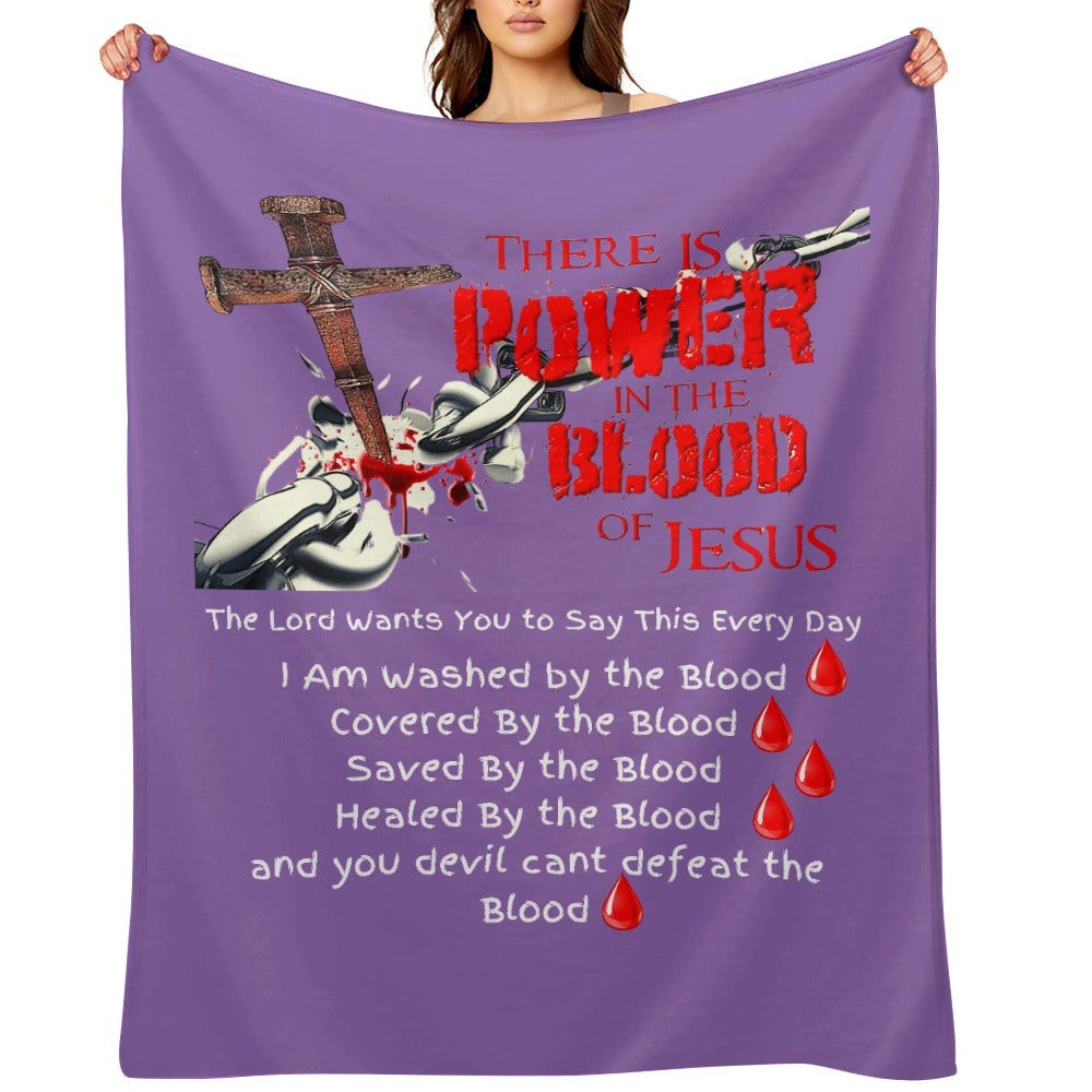 There's Power in the Blood of Jesus Custom super soft blanket Made in USA
