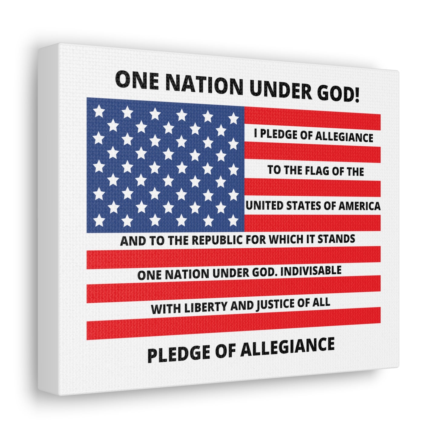 One Nation Under GOD Pledge of Allegiance Canvas Gallery Wraps