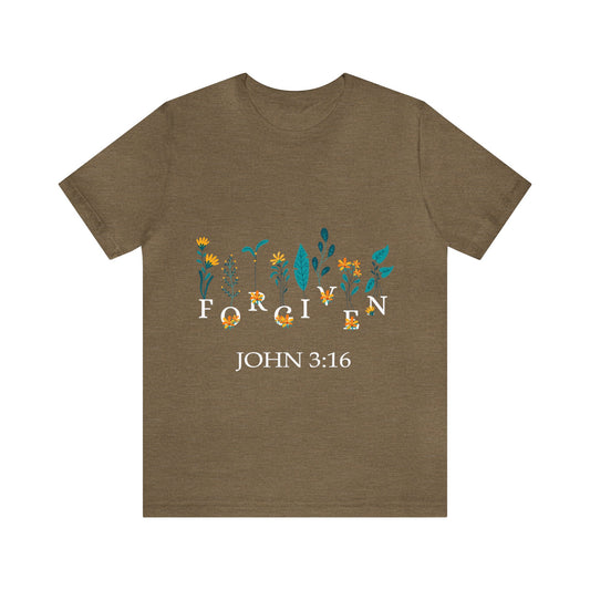 FORGIVEN JOHN 3:16 - Unisex Jersey Short Sleeve Tee