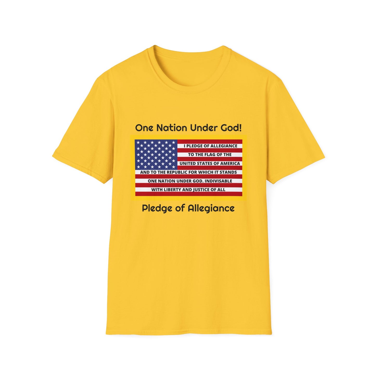 Pledge of Allegiance One Nation Under GOD! Unisex Softstyle T-Shirt