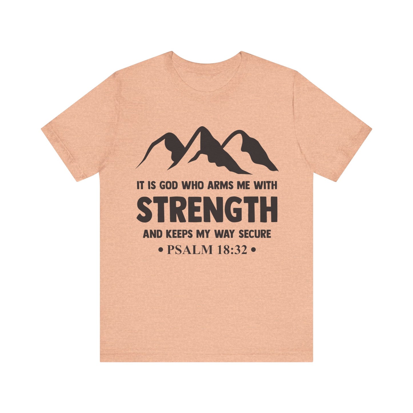 Strength in GOD - Unisex Jersey Short Sleeve Tee