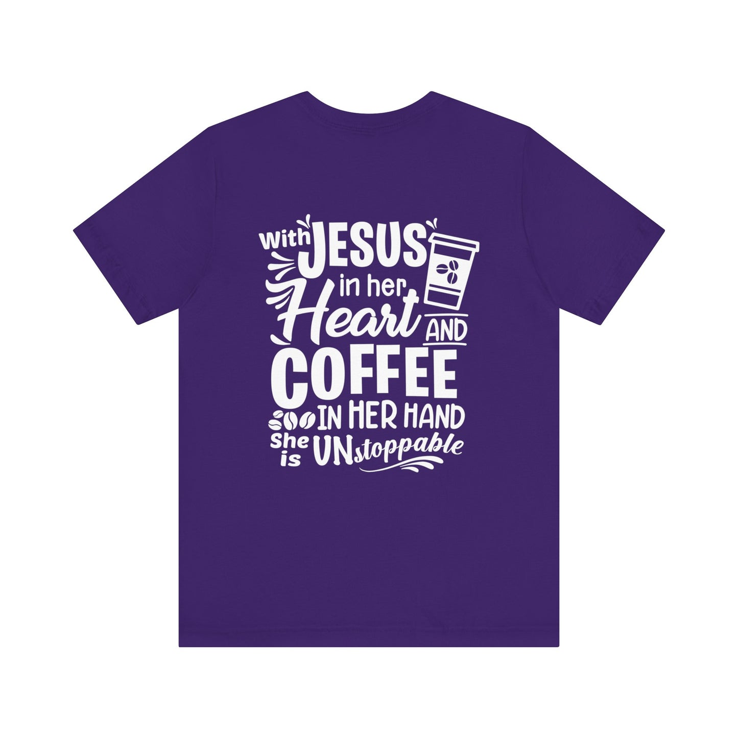 JESUS in Her Heart and Coffee - Woman's Jersey Short Sleeve Tee