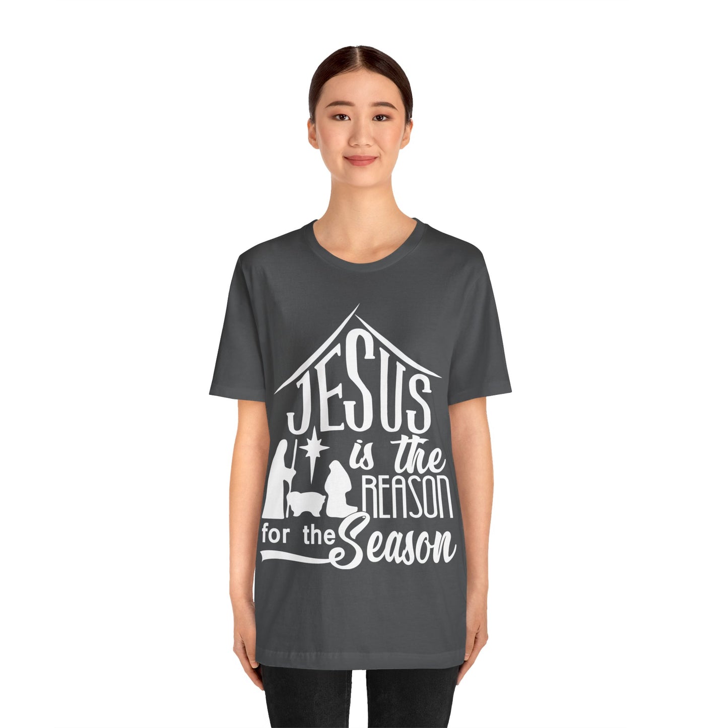 Reason For The Season - Unisex Jersey Short Sleeve Tee