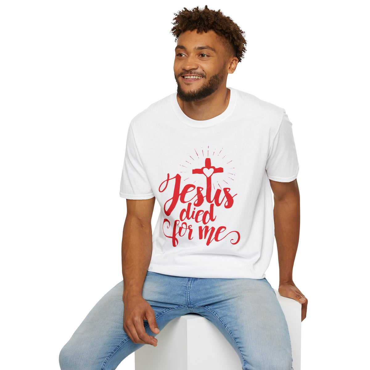 Jesus Died for Me Christian Faith T-Shirt