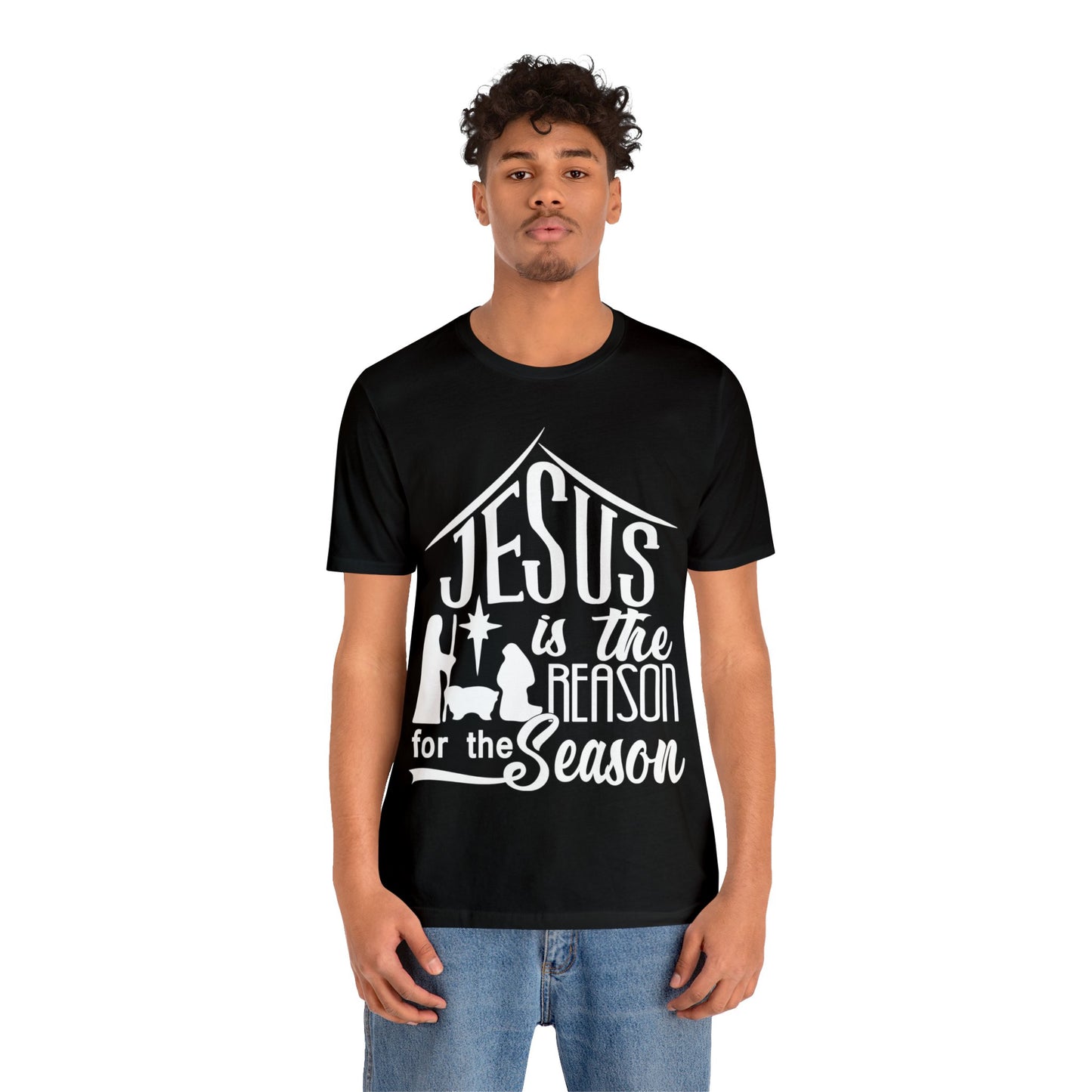 Reason For The Season - Unisex Jersey Short Sleeve Tee