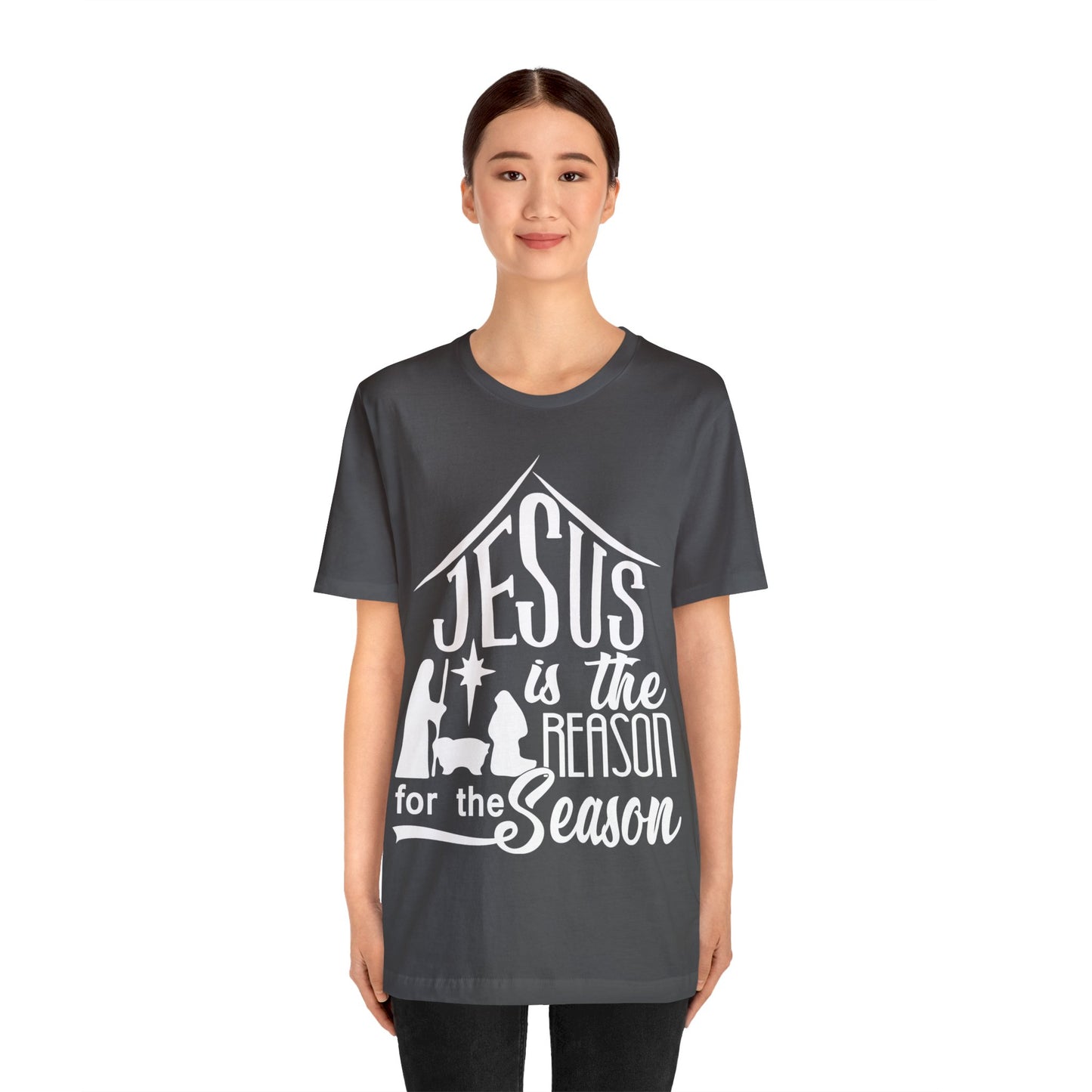 Reason For The Season - Unisex Jersey Short Sleeve Tee