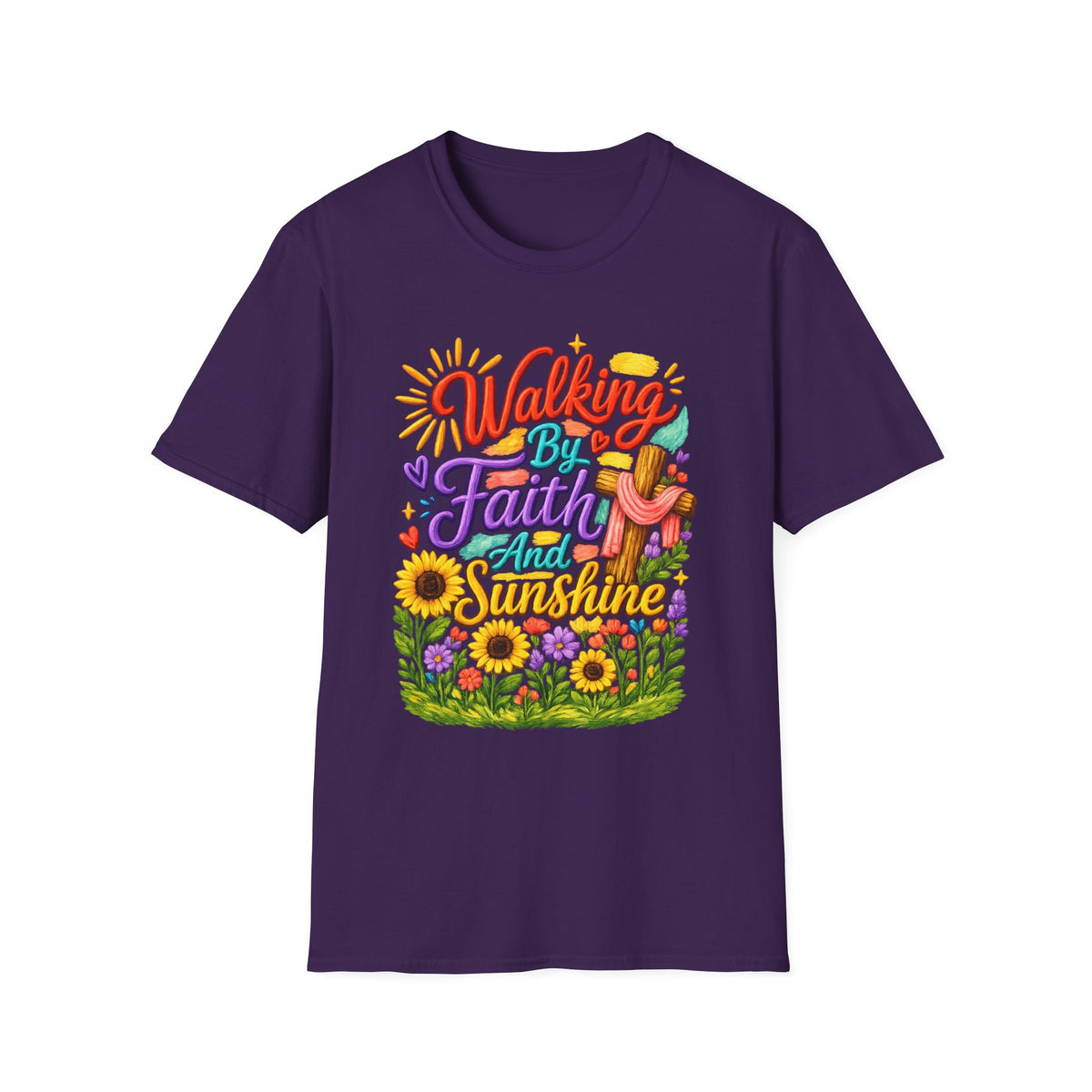 Walking By Faith and Sunshine T-Shirt