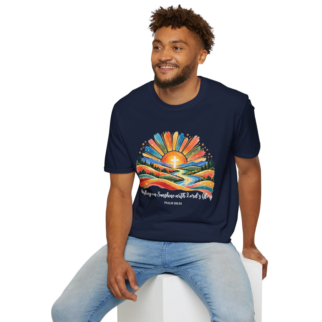 Walking On Sunshine with Lords Glory - with Lori Faith and Hope Christian Sunrise T-Shirt