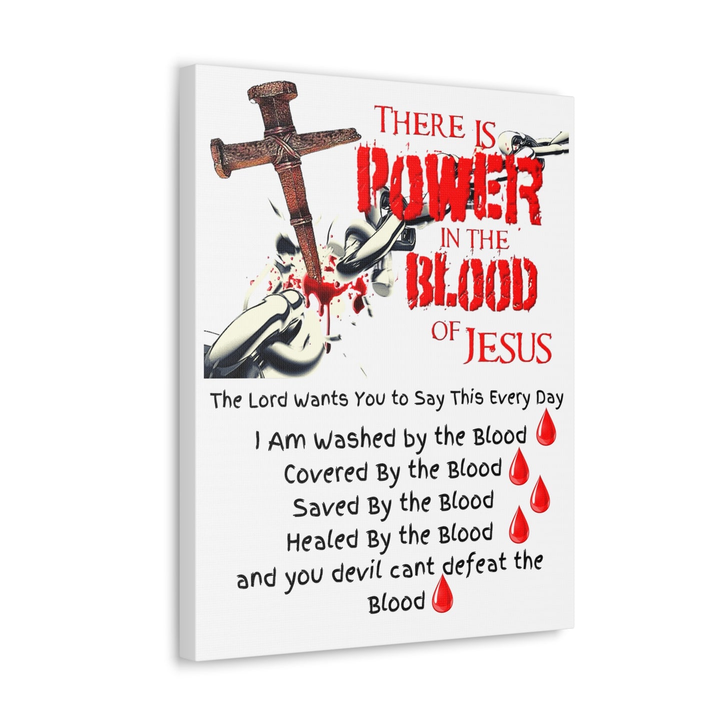 The Power of The Blood of Jesus - Julie Green Prophecy - Canvas Gallery Wraps