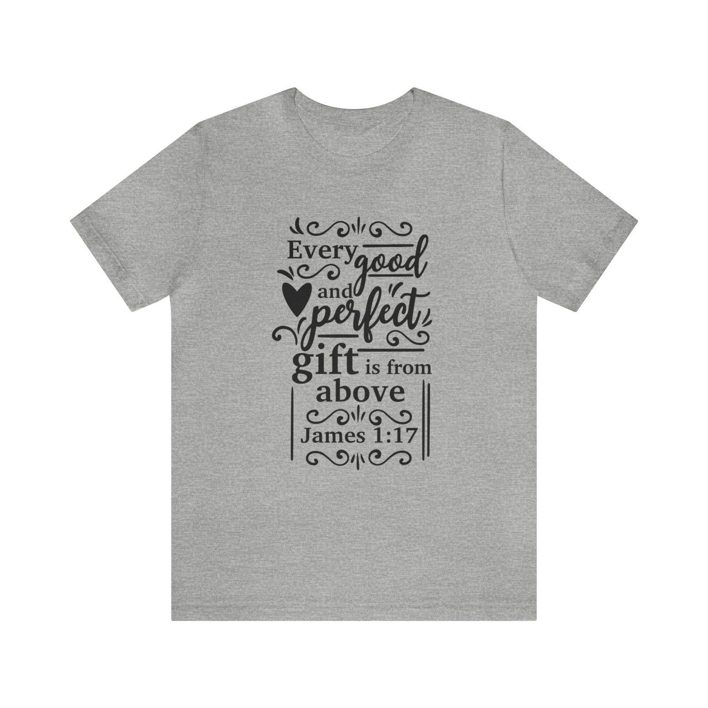 Every good and Perfect Gift - Unisex Jersey Short Sleeve Tee