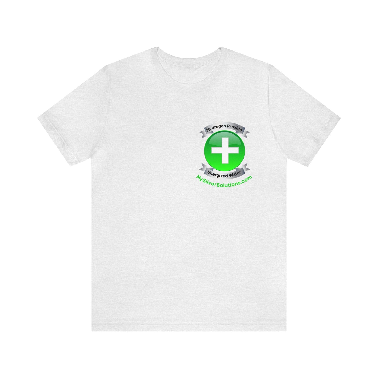 Hydrogen Peroxide Food Grade MySilverSolutions.com - Unisex Jersey Short Sleeve Tee