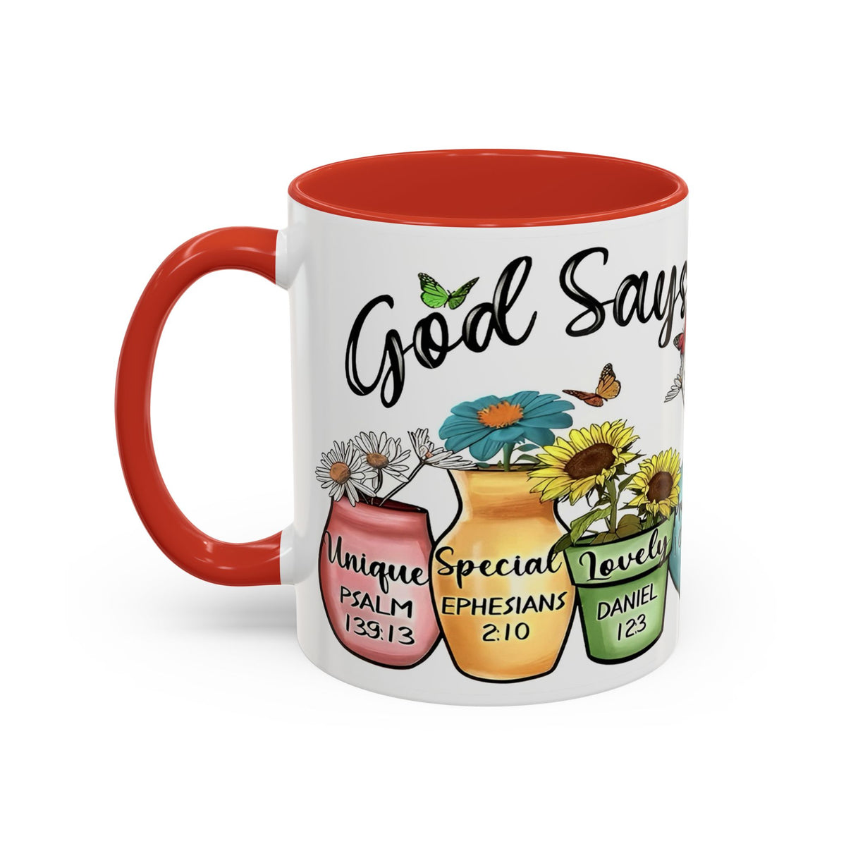 God Says You Are - You Are Loved Christian Bible Verse Coffee Mug
