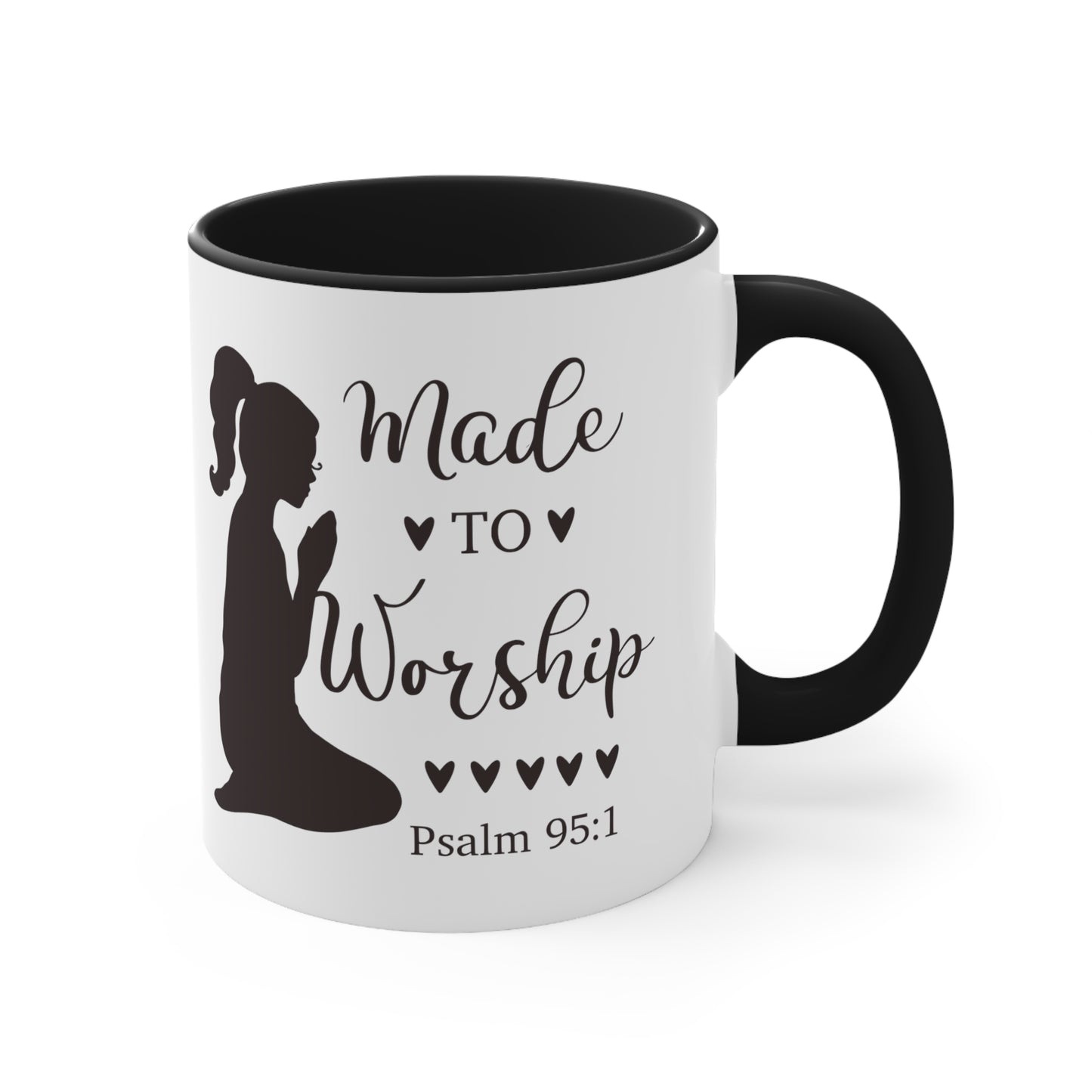 MADE TO WORSHIP - Psalm 95:1 5 Colors Accent Coffee Mug, 11oz