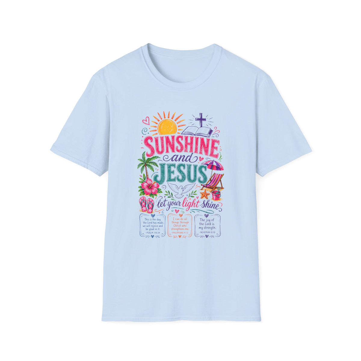 Sunshine and Jesus Christian Faith T-Shirt