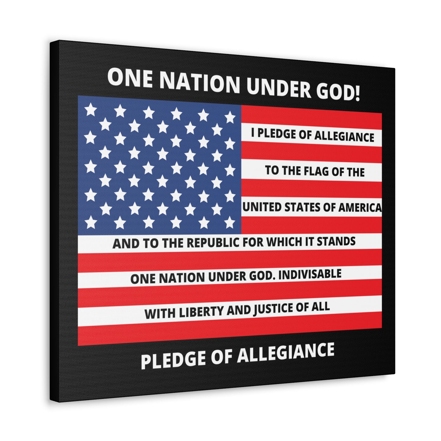 One Nation Under GOD Pledge of Allegiance Canvas Gallery Wraps