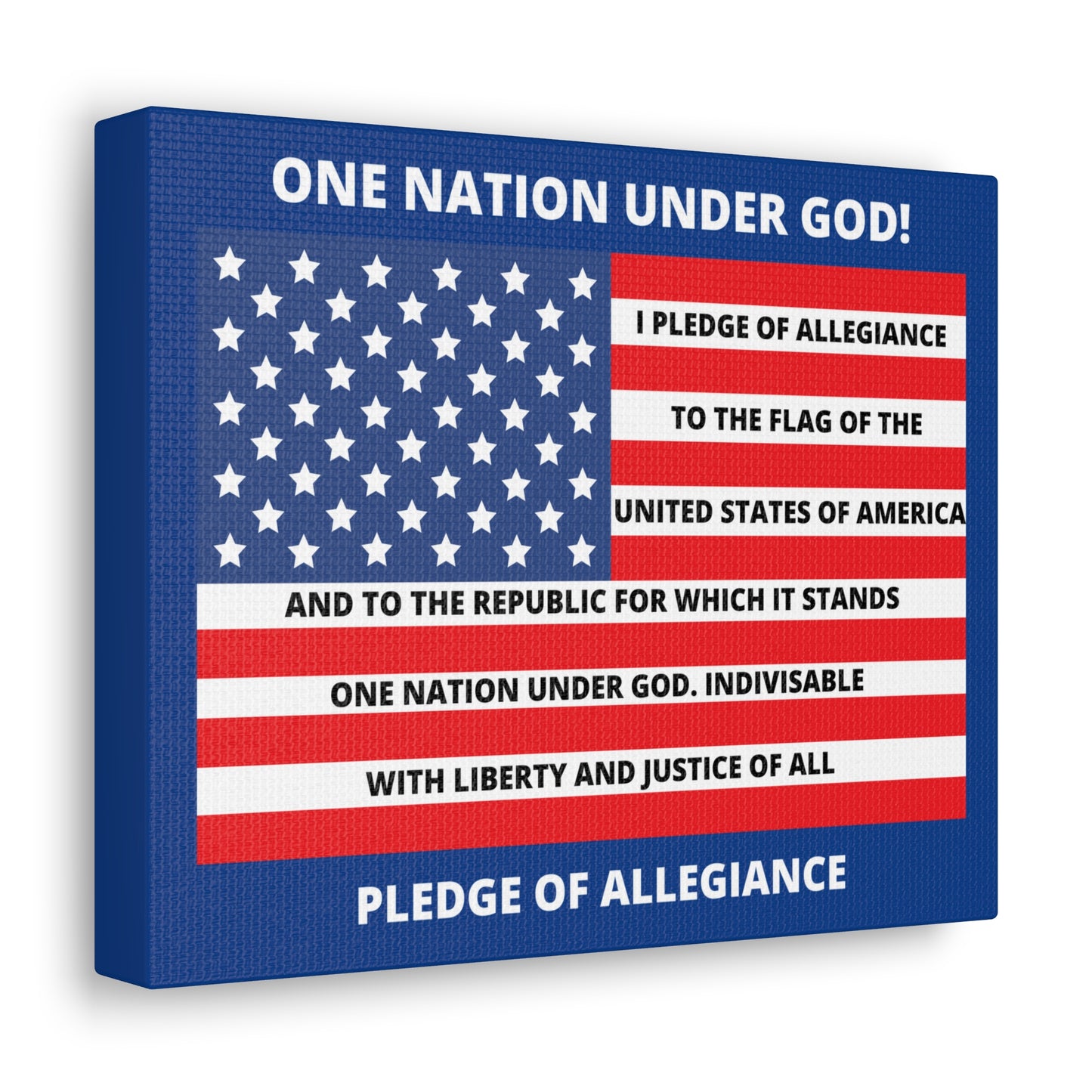 One Nation Under GOD Pledge of Allegiance Canvas Gallery Wraps