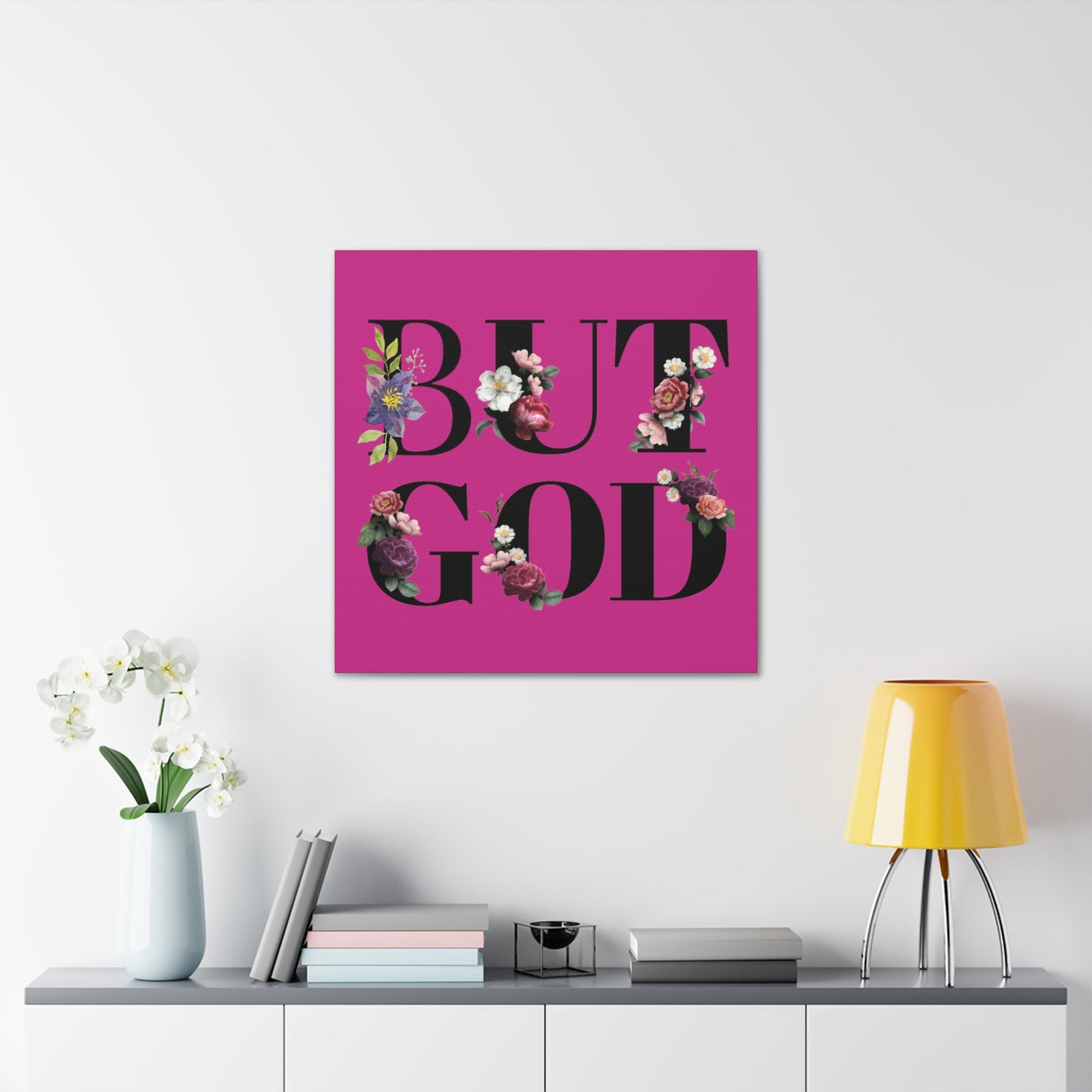 But GOD - Canvas Gallery Wraps - Pink