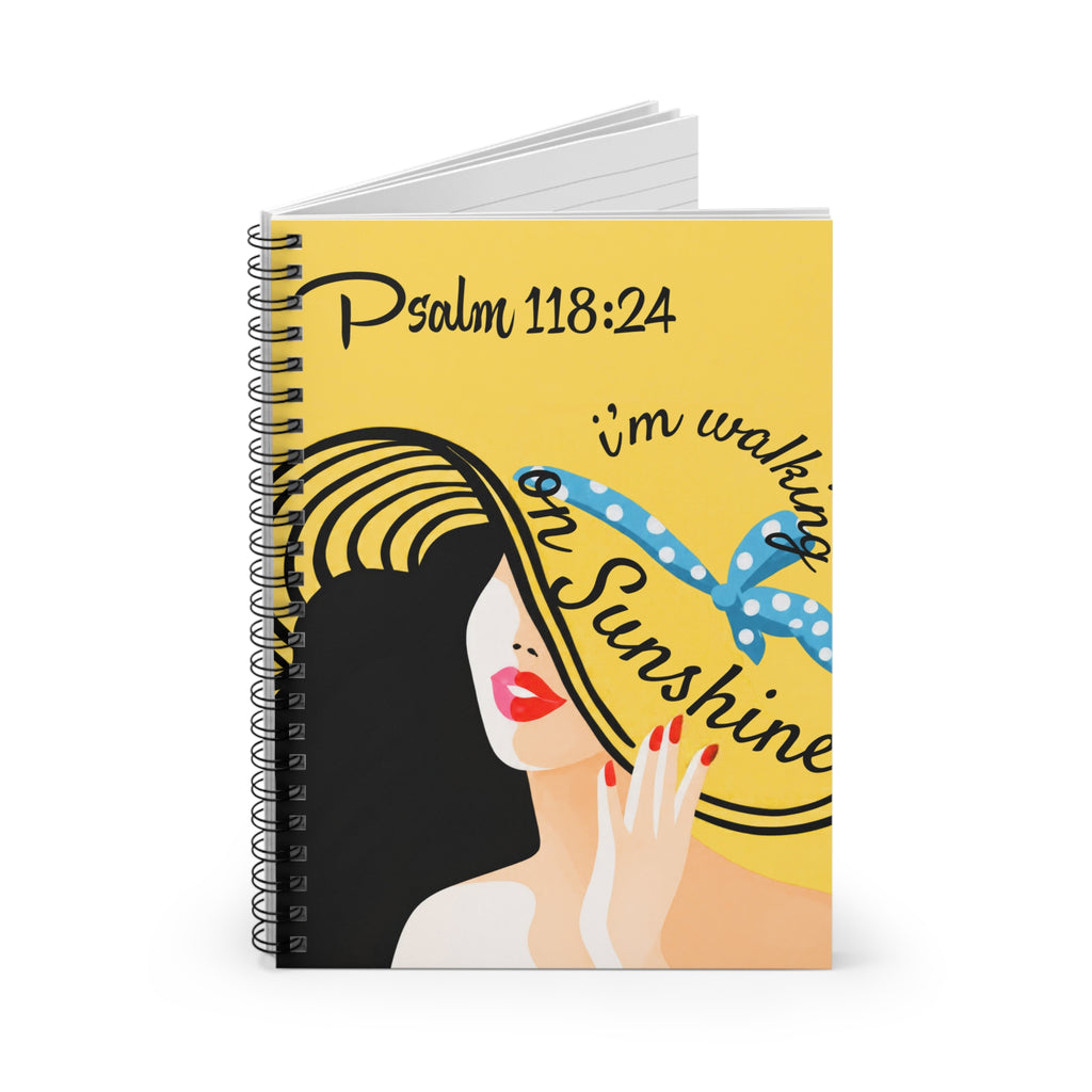 I'm Walking on Sunshine Spiral Notebook