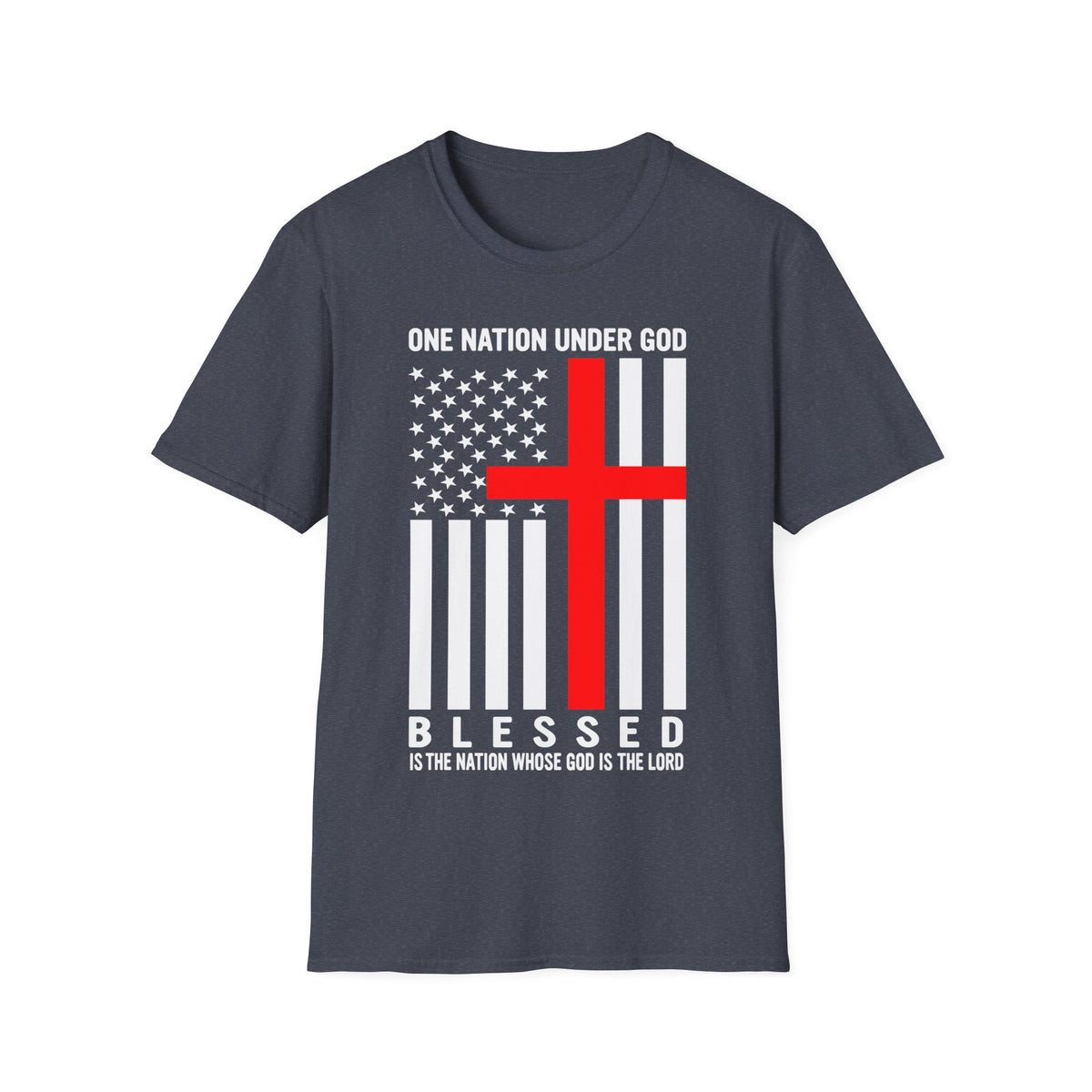 One Nation Under GOD - Mens Womans Softstyle T-Shirt