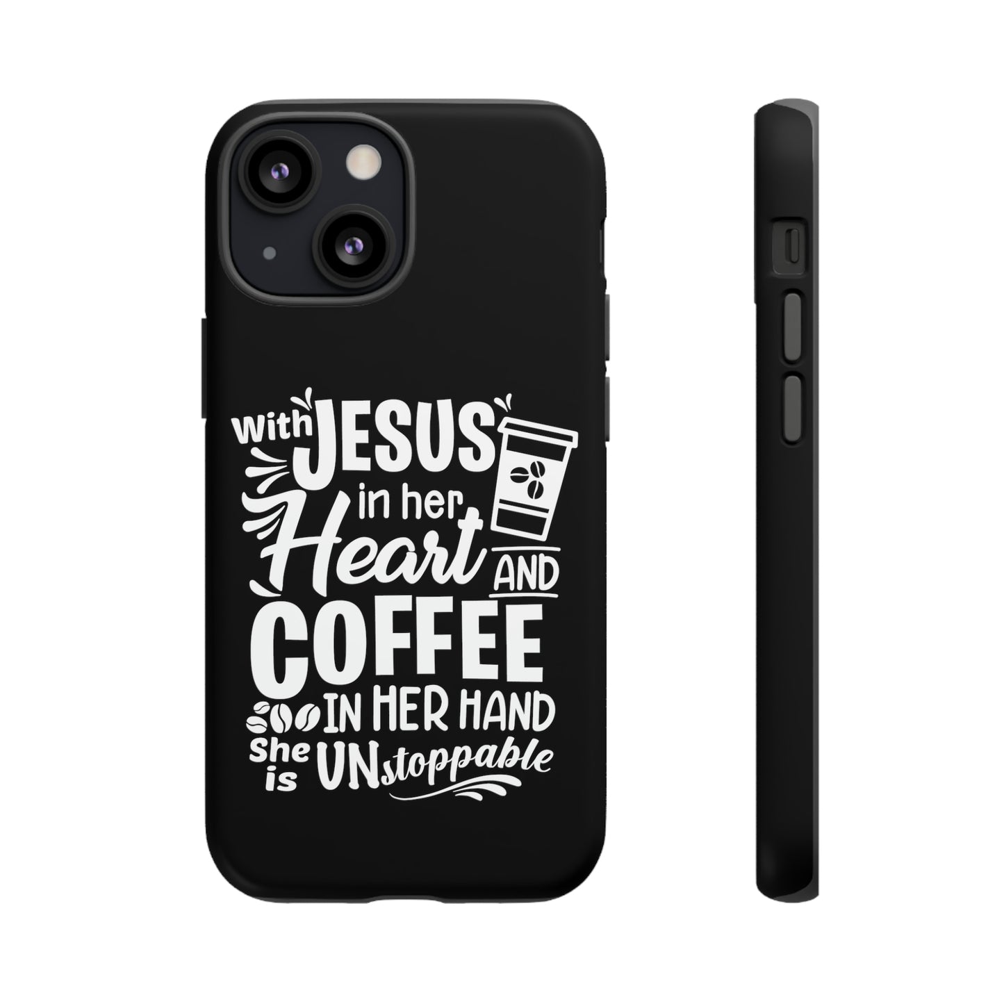 JESUS and Coffee - Tough Cases