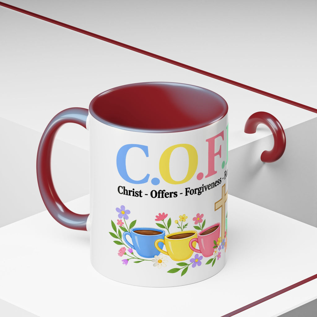 Coffee Lover Floral Graphic - C.o.f.f.e.e. (Christ - Offers - Forgiveness - For Everyone - Everywhere)  Accent Coffee Mug (11, 15oz)