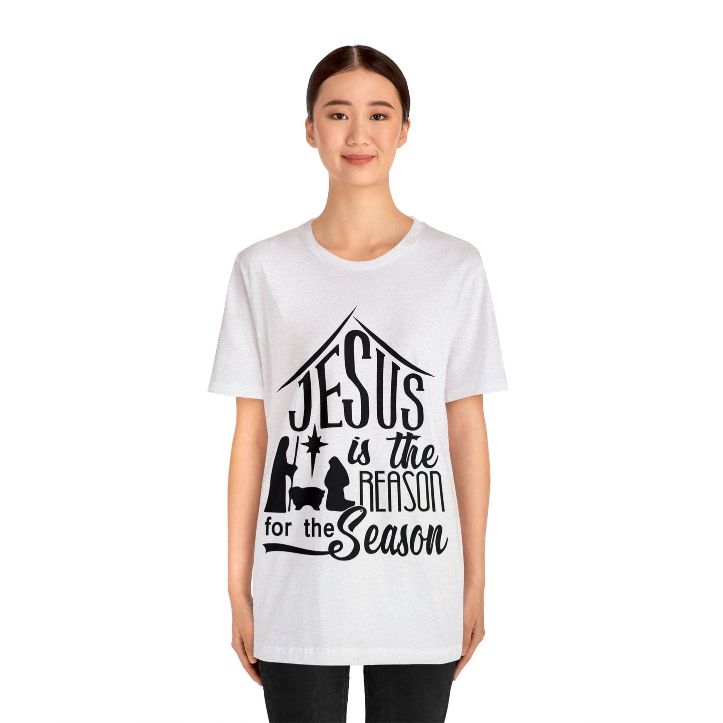 Reason for the Season - Unisex Jersey Short Sleeve Tee