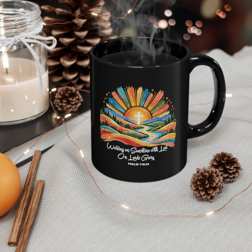 Walking On Sunshine with Lori on Lords Glory -  Black Mug 11oz/15oz