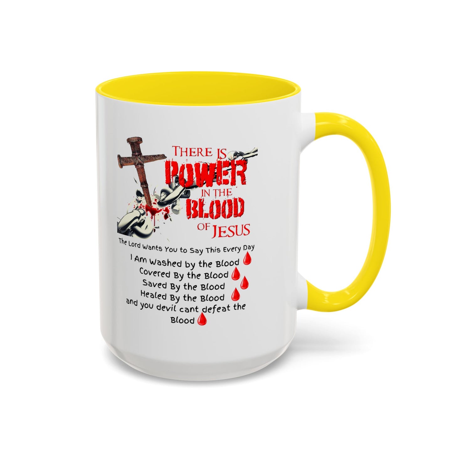 The Power of the Blood of Jesus Accent Coffee Mug (11, 15oz)