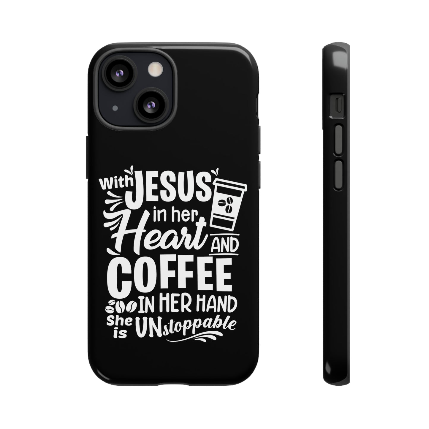 JESUS and Coffee - Tough Cases