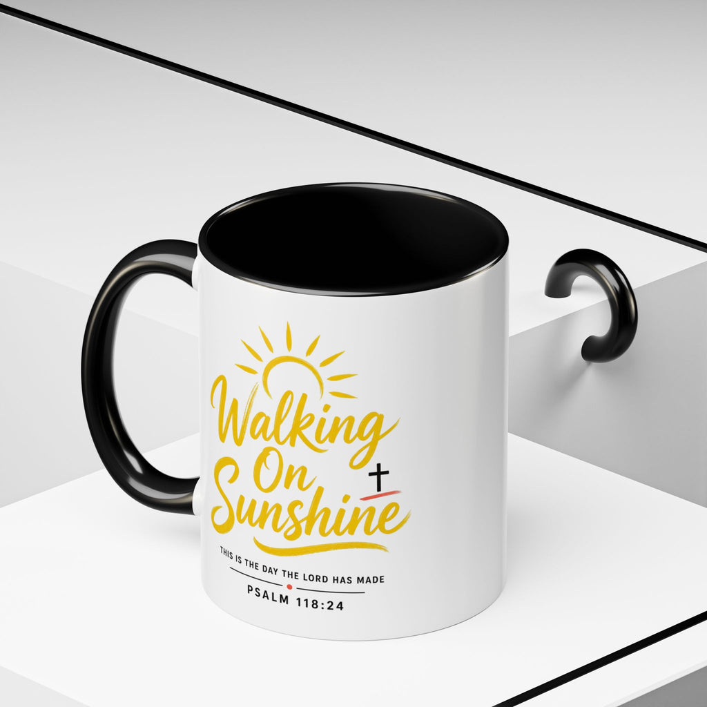 Walking on Sunshine Psalms 118:24  Accent Coffee Mug (11, 15oz)