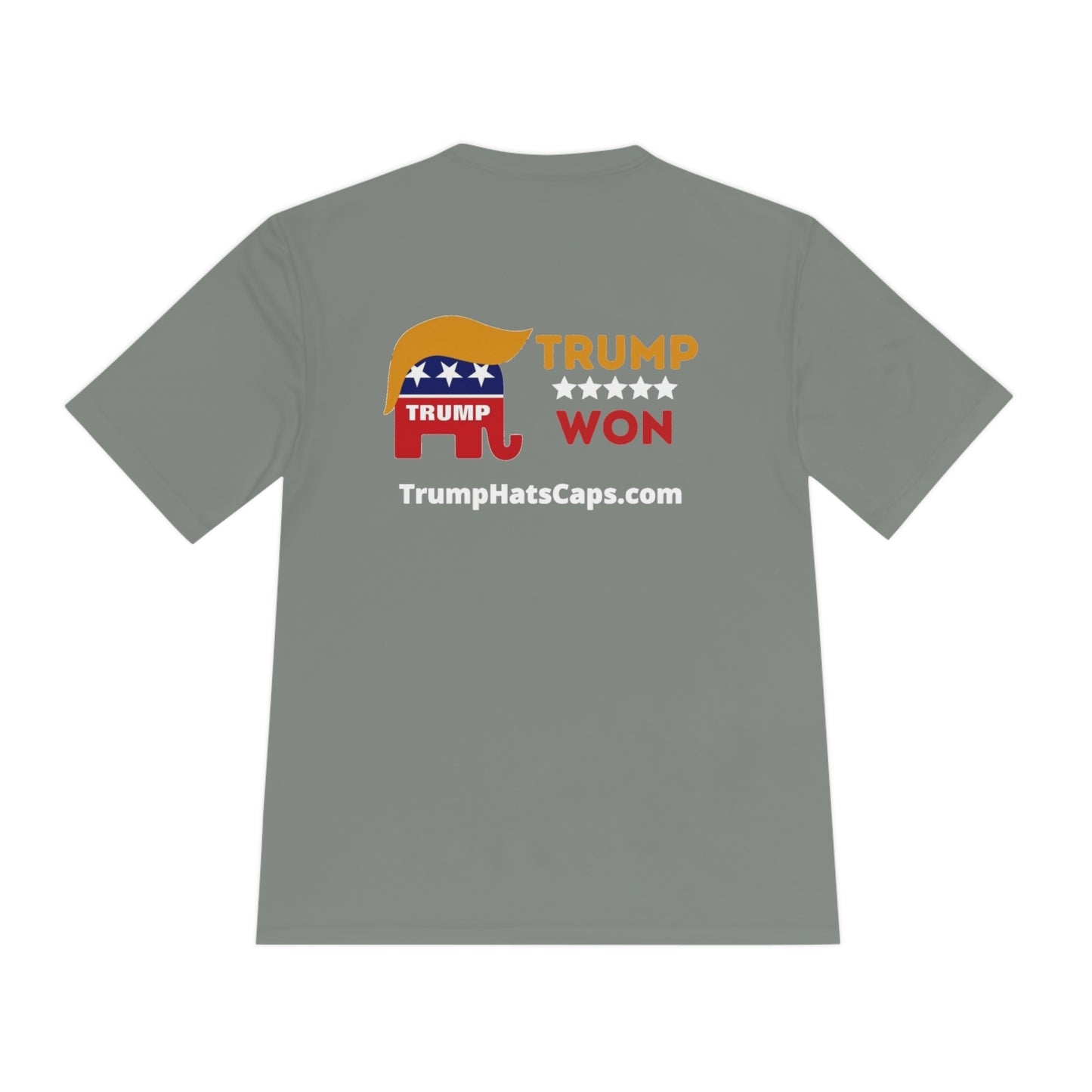 Trump Won (TrumpHatsCaps.com) Unisex Moisture Wicking Tee