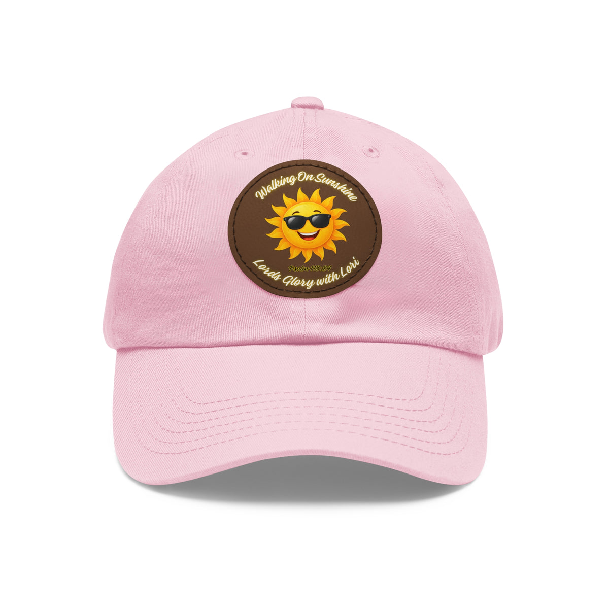 Sunshine Smiles Dad Hat — Round Leather Patch ‘Always Brighter’