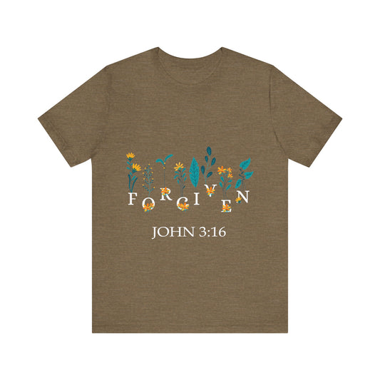 FORGIVEN JOHN 3:16 - Unisex Jersey Short Sleeve Tee