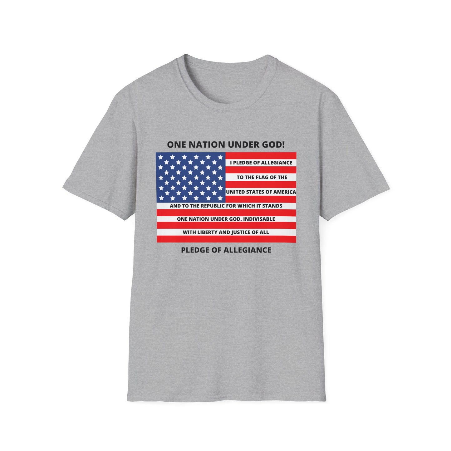 Pledge of Allegiance One Nation under GOD! Unisex Softstyle T-Shirt