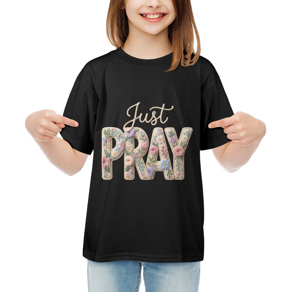 Just Pray Kids' T-Shirt in USA Size Front Print（Made in USA，Ships to USA Only）Free Shipping