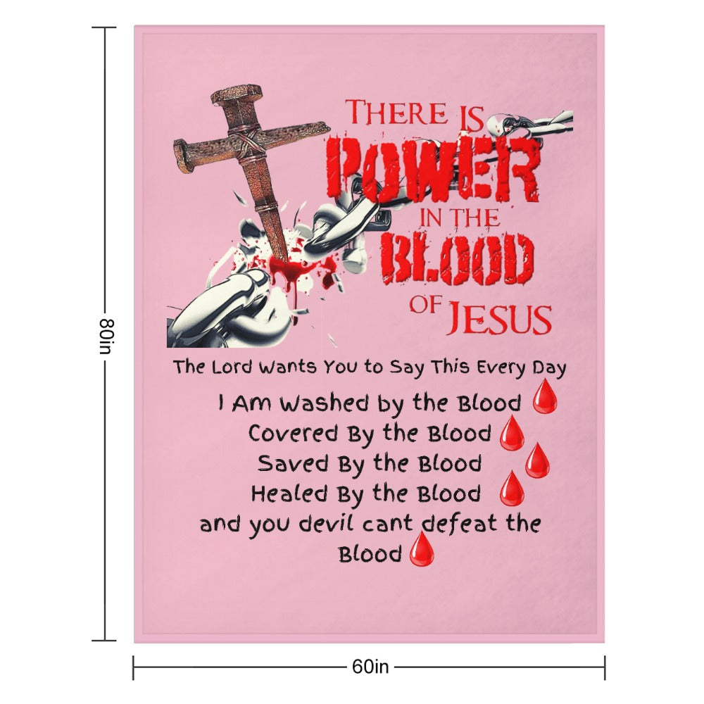 There's Power in the Blood of Jesus Custom super soft blanket Made in USA