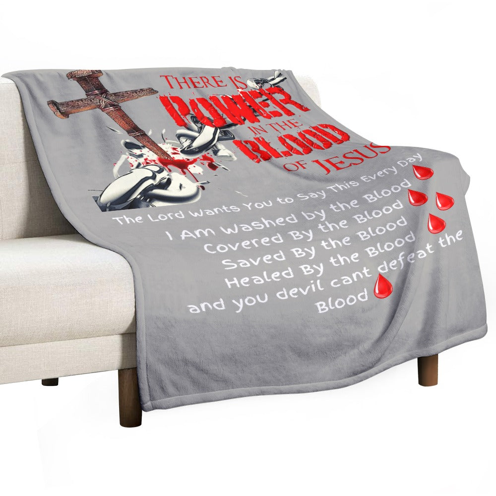 There's Power in the Blood of Jesus Custom super soft blanket Made in USA
