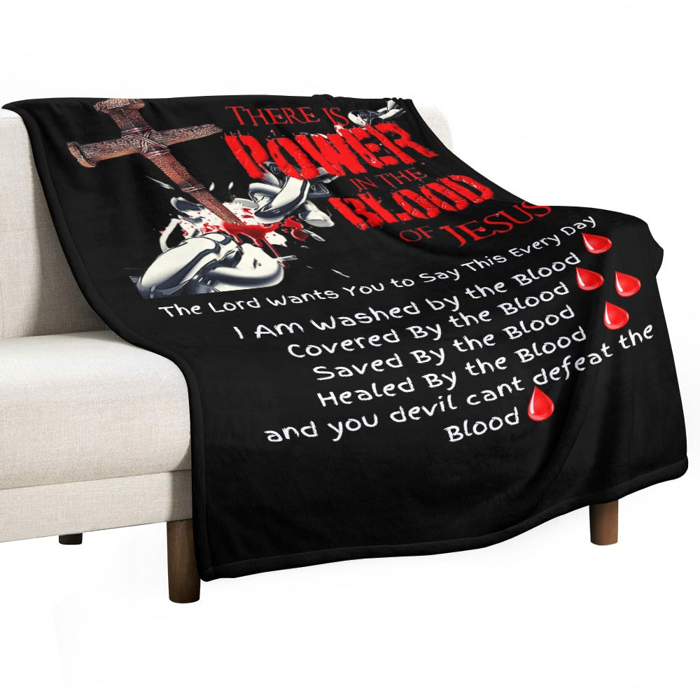 There's Power in the Blood of Jesus Custom super soft blanket Made in USA