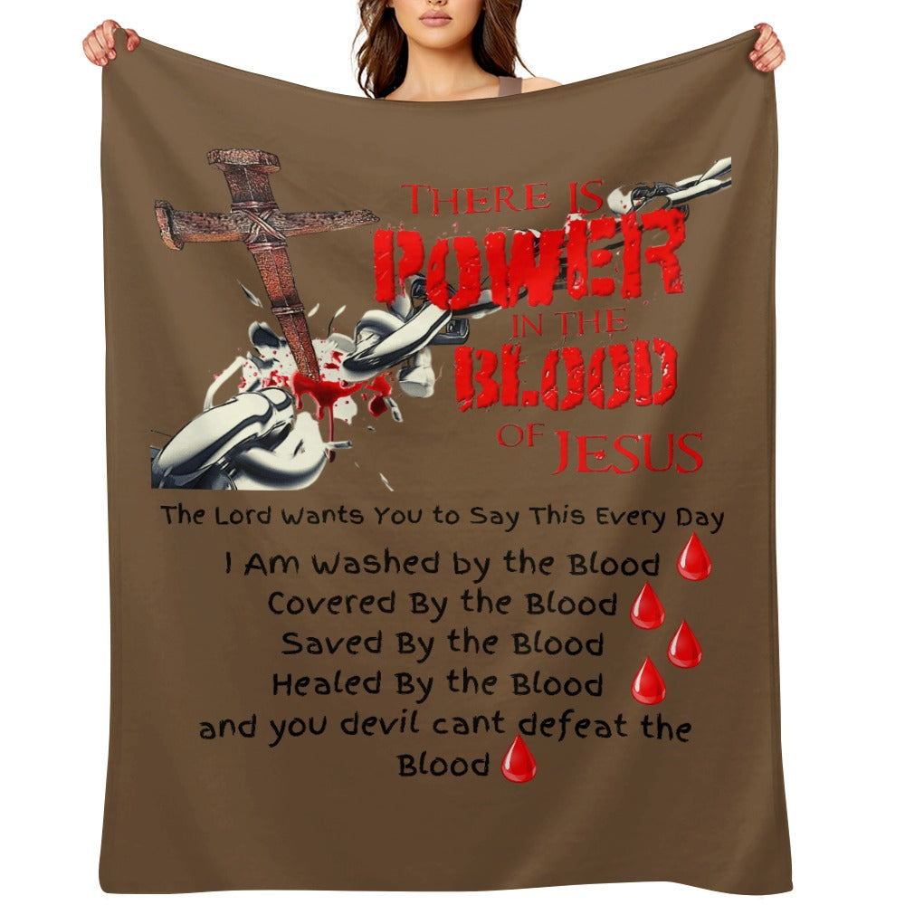 There's Power in the Blood of Jesus Custom super soft blanket Made in USA